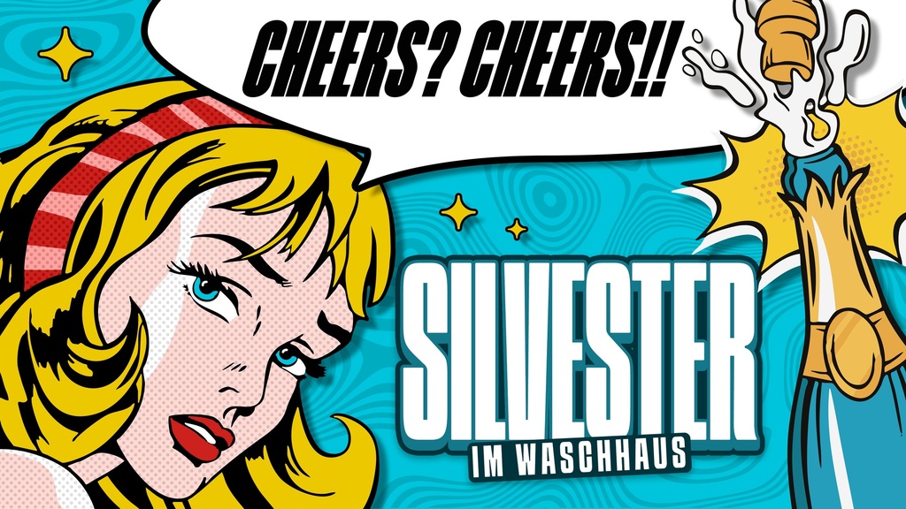 Silvester im Waschhaus